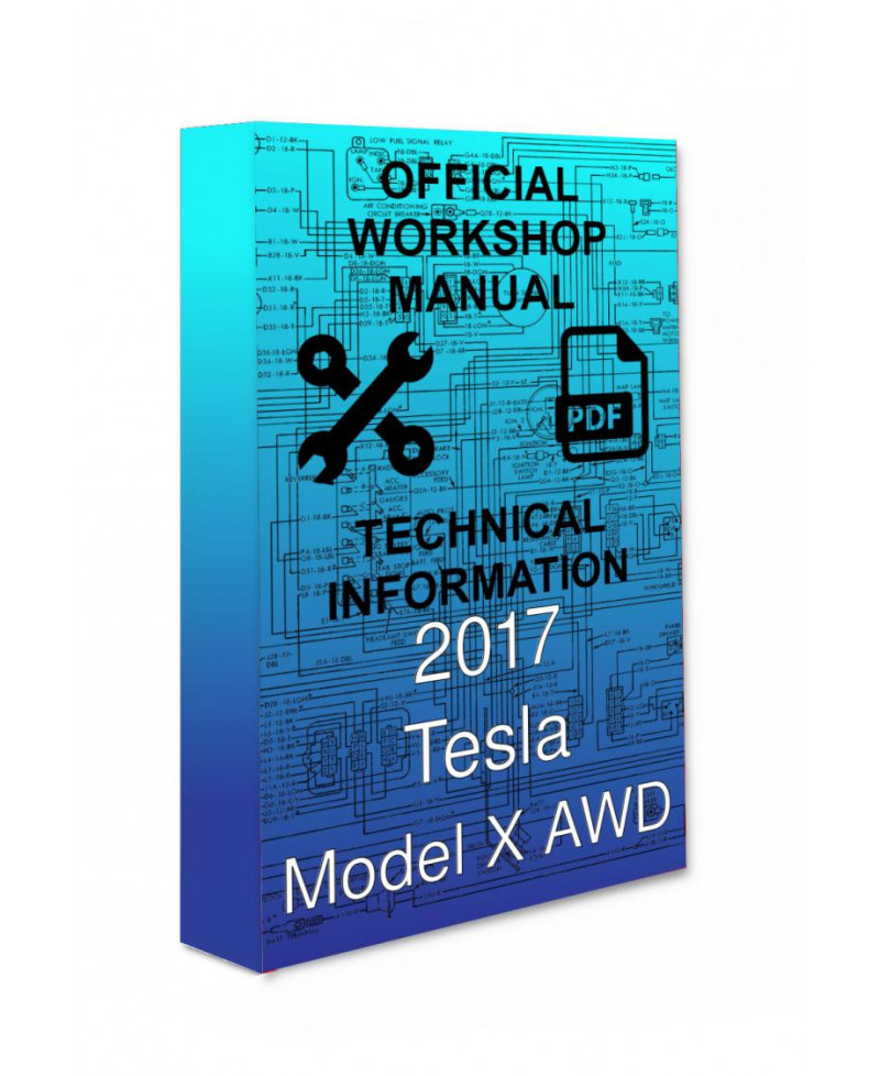Tesla, Model X AWD, Cars, Manual, Workshop, Instruction, Repair